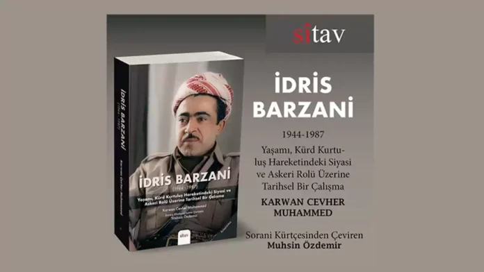 İdris Barzani’nin yaşamını anlatan kitap Türkçede yayımlandı