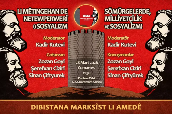Van’da “Sömürgelerde Milliyetçilik ve Sosyalizm” paneli