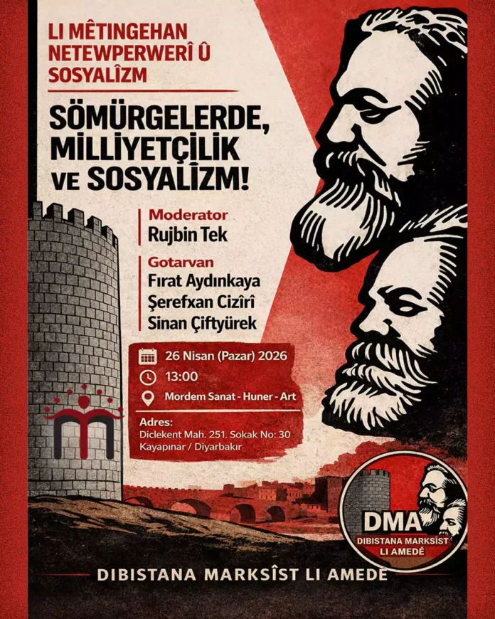 Dibistana Marksîst Li Amedê’den Diyarbakır’da panel: “Sömürgelerde Milliyetçilik ve Sosyalizm”