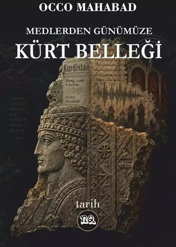 Medlerden Günümüze Kürt Belleği